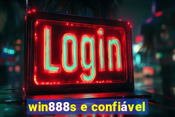 win888s e confiável